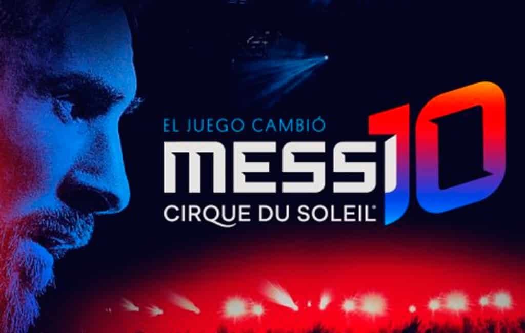 Cirque du Soleil show met Messi in hoofdrol dit jaar te zien