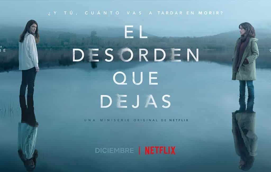 El Desorden Que Dejas Streaming
