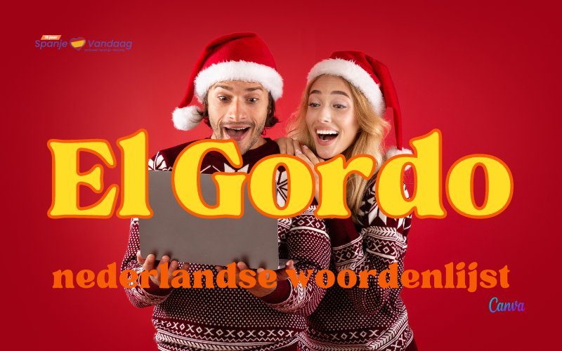 Leer de Spaanse woorden kennen van de ‘El Gordo' kerstloterij