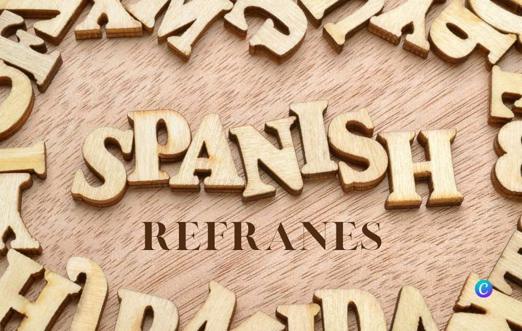 Ken je deze vijf bijzondere Spaanse spreekwoorden al?